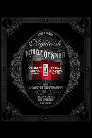 Постер: Nightwish: Vehicle Of Spirit