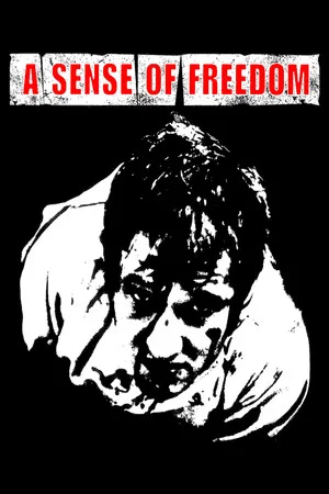 Постер: A Sense of Freedom