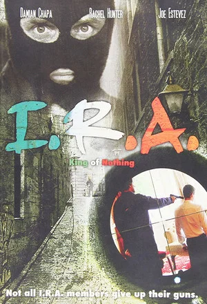 Постер: I.R.A. King of Nothing