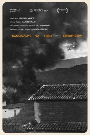 Постер: Tegucigalpa no tiene Street View