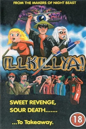 Постер: Illkillya!