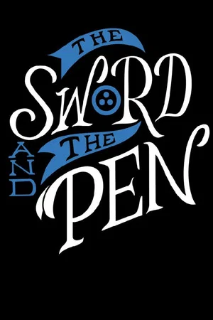 Постер: The Sword and the Pen