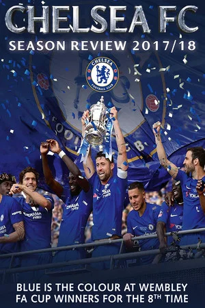 Постер: Chelsea FC - Season Review 2017/18