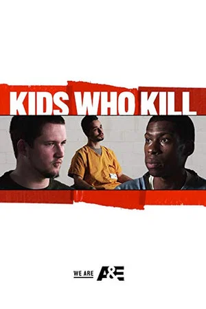 Постер: Kids Who Kill