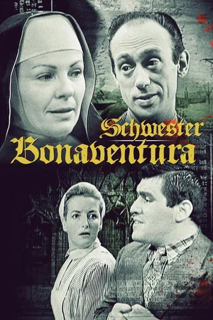 Постер: Schwester Bonaventura