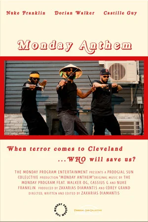 Постер: Monday Anthem