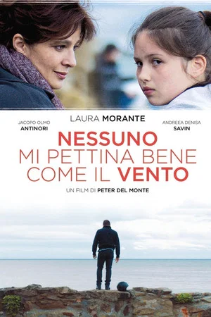 Постер: Nessuno mi pettina bene come il vento