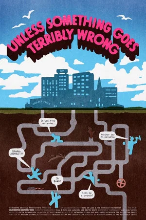 Постер: Unless Something Goes Terribly Wrong