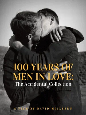 Постер: 100 Years of Men in Love: The Accidental Collection