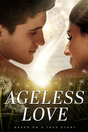 Постер: Ageless Love