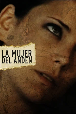 Постер: La mujer del andén