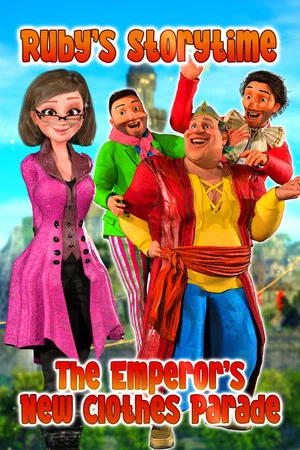 Постер: The Emperor's New Clothes Parade, Ruby's Storytime
