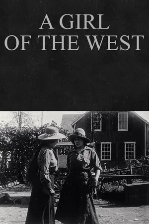 Постер: A Girl of the West