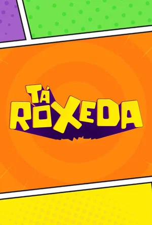 Постер: Tá Roxeda