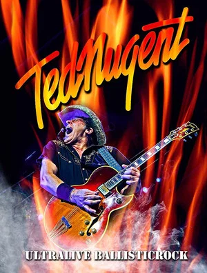 Постер: Ted Nugent - Ultralive Ballisticrock