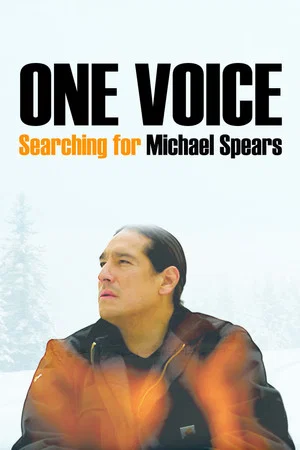 Постер: One Voice: Searching for Michael Spears