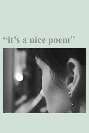 Постер: "it's a nice poem"