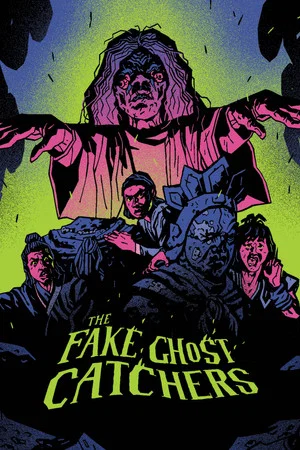 Постер: The Fake Ghost Catchers