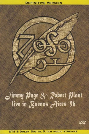 Постер: Jimmy Page & Robert Plant ‎– Live In Buenos Aires '96