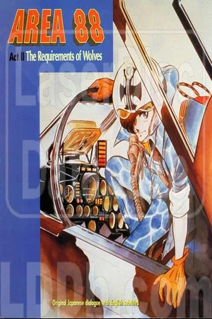 Постер: Area 88 Act II: The Requirements of Wolves