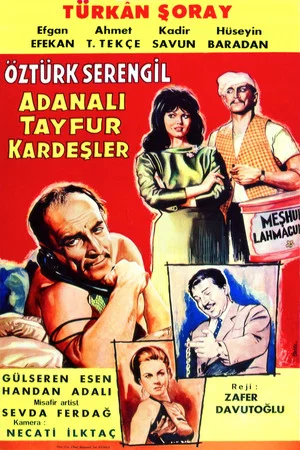 Постер: Adanalı Tayfur Kardeşler