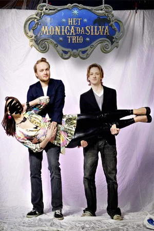 Постер: Arjen Lubach & Tim Kamps: Het Monica Da Silva Trio