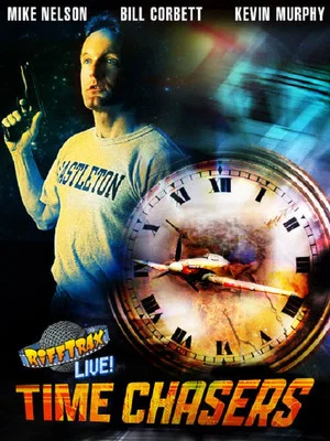 Постер: RiffTrax Live: Time Chasers