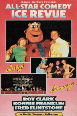 Постер: Hanna-Barbera's All-Star Comedy Ice Revue