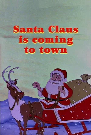 Постер: Santa Claus Is Coming to Town