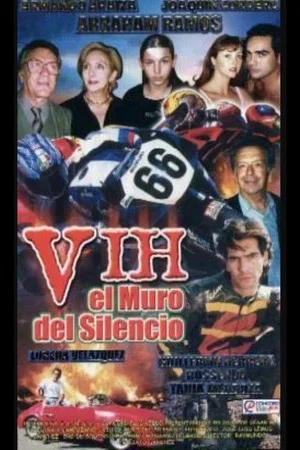 Постер: V.I.H.: El muro del silencio