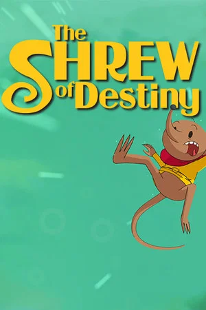 Постер: The Shrew of Destiny
