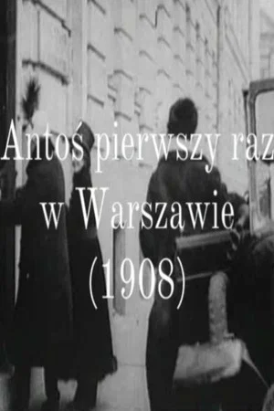 Постер: Antos in Warsaw For the First Time