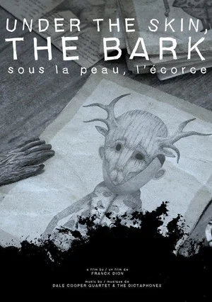Постер: Under the Skin, the Bark