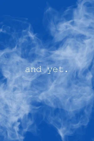 Постер: And Yet
