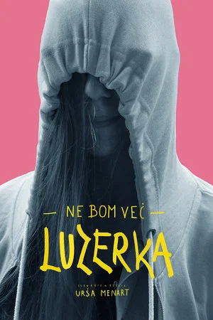Постер: My Last Year as a Loser