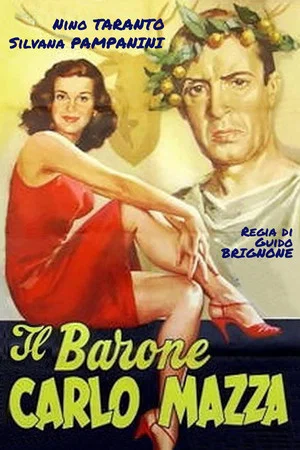 Постер: Il barone Carlo Mazza