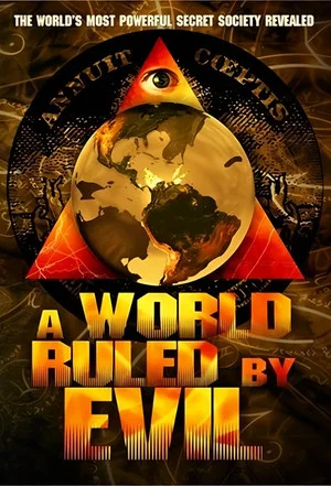 Постер: A World Ruled By Evil