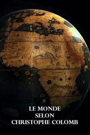 Постер: Le Monde selon Christophe Colomb