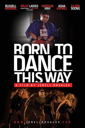 Постер: Born to Dance This Way