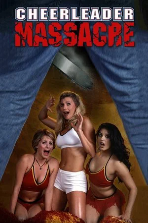 Постер: Cheerleader Massacre
