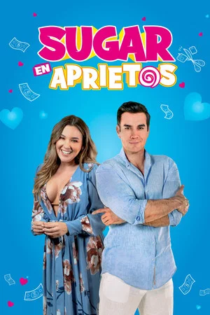 Постер: Sugar en aprietos