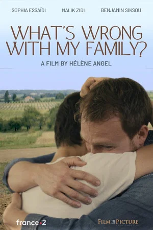Постер: What's Wrong with My Family?