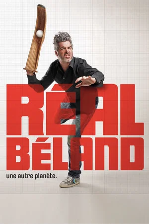 Постер: Réal Béland : Une autre planète