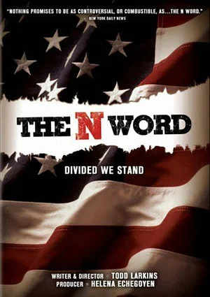 Постер: The N Word