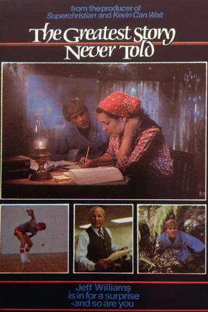 Постер: The Greatest Story Never Told