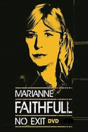 Постер: Marianne Faithfull - No Exit