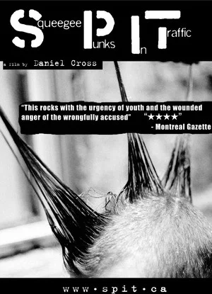 Постер: S.P.I.T.: Squeegee Punks In Traffic