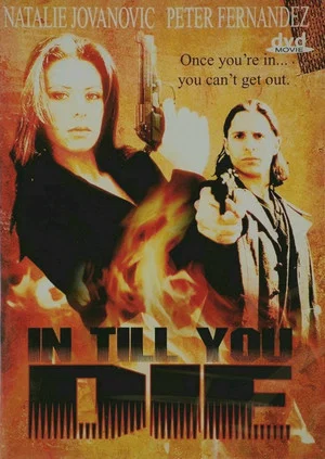 Постер: In Till You Die