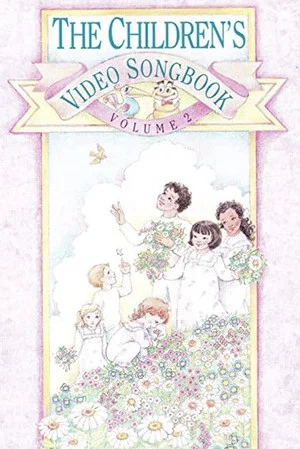 Постер: The Children's Video Songbook Volume 2