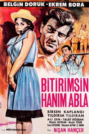 Постер: Bitirimsin Hanım Abla